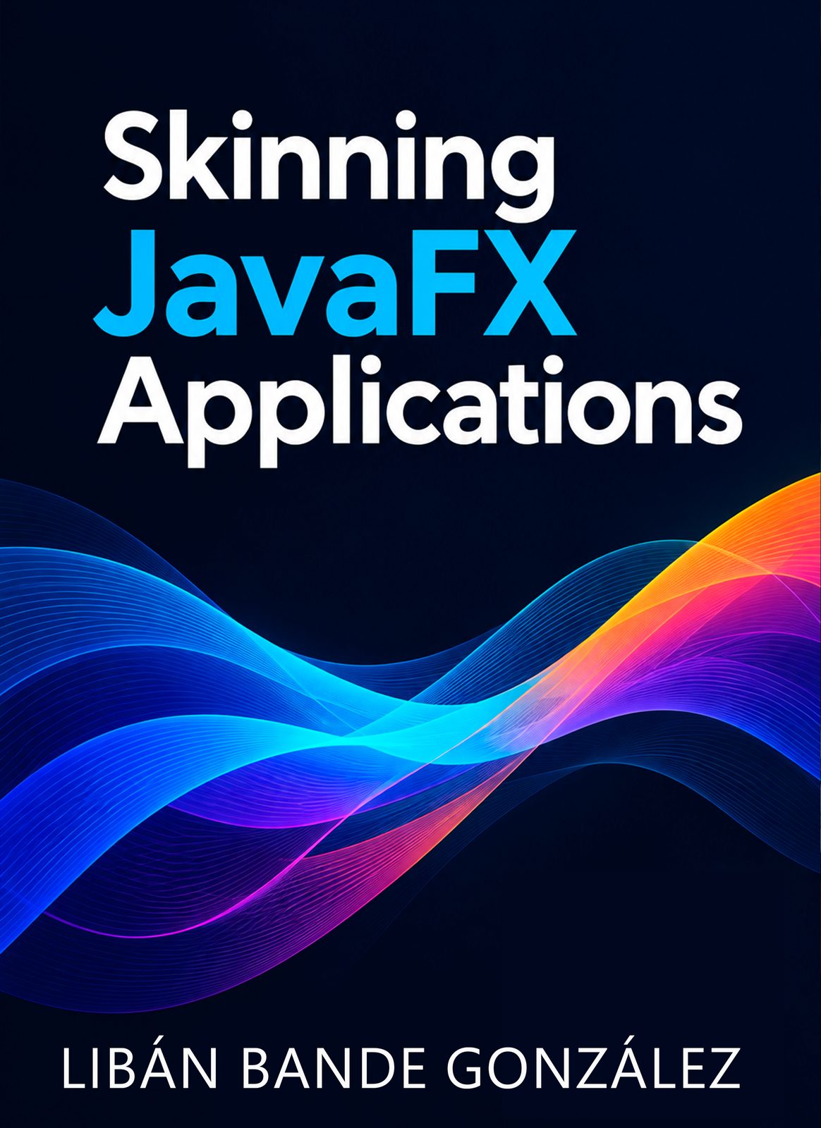 Announcing 'Skinning JavaFX Applications'