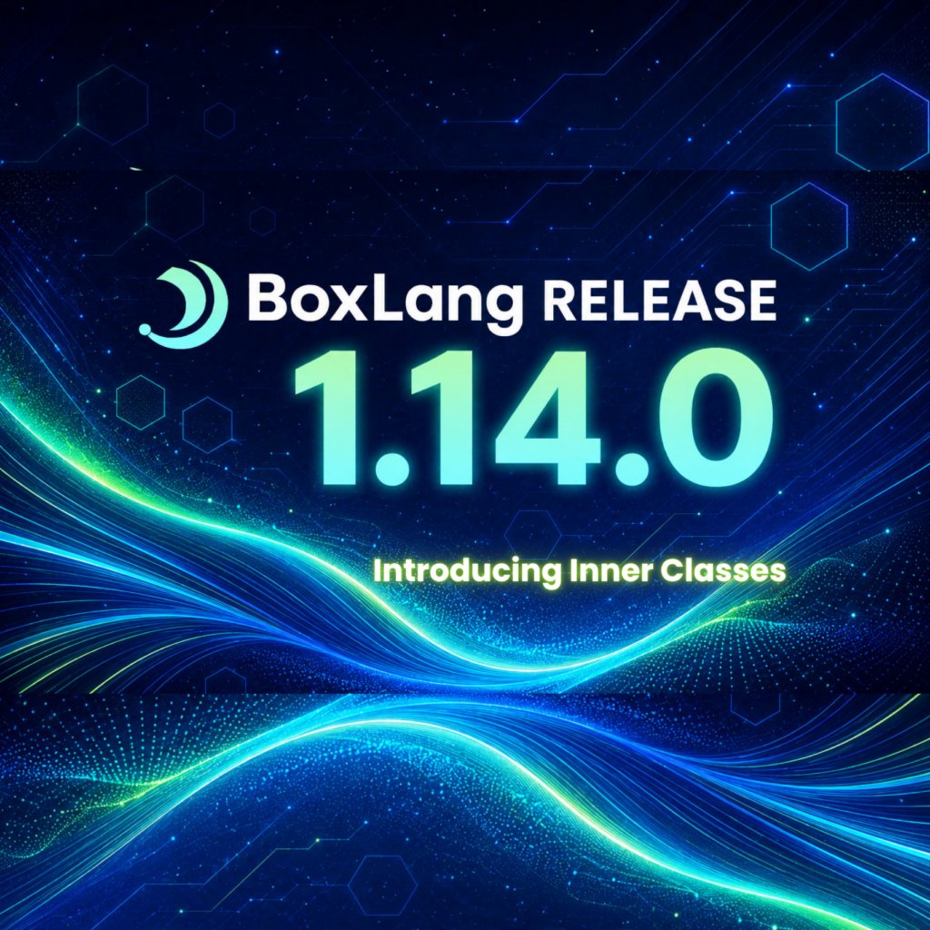 BoxLang 1.14.0: Introducing Inner Classes