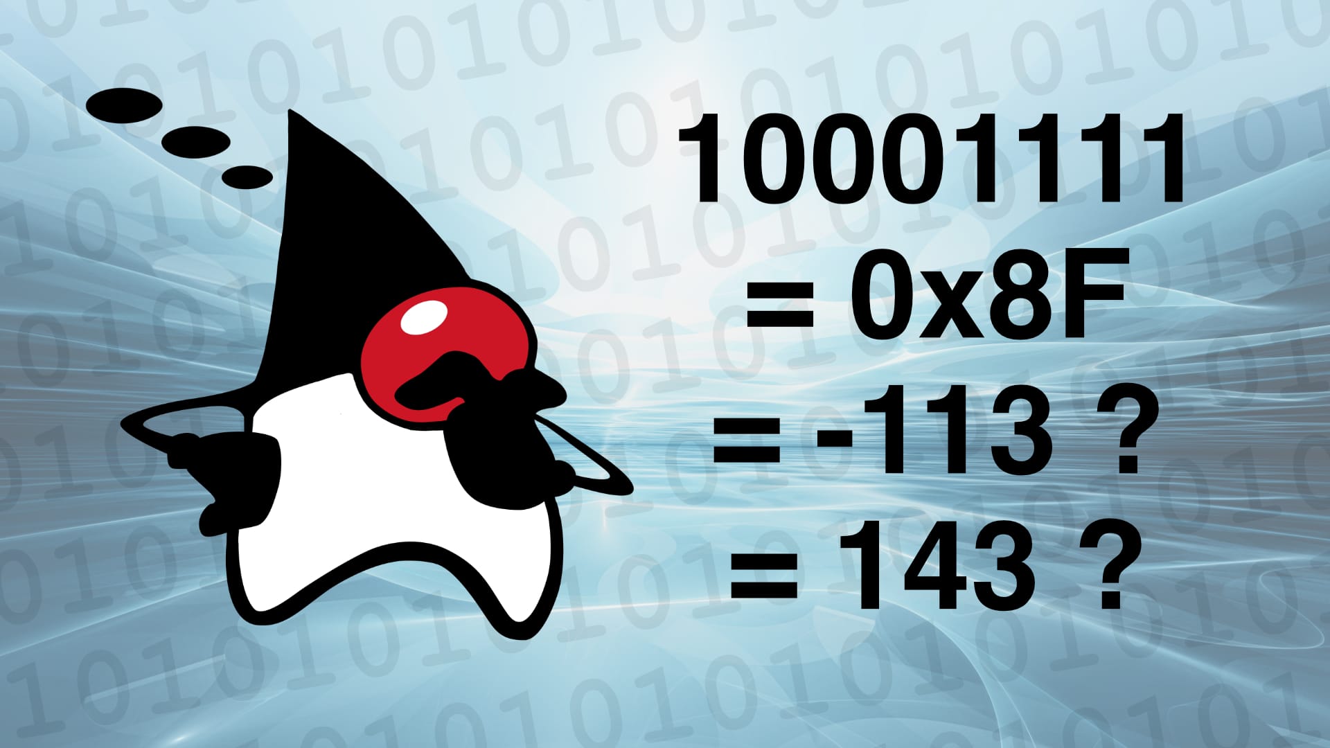 Deep dive into bits, bytes, shorts, ints, longs, signed, and unsigned with Java