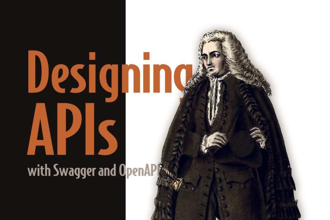 Book Review: "Designing APIs with Swagger and OpenAPI"