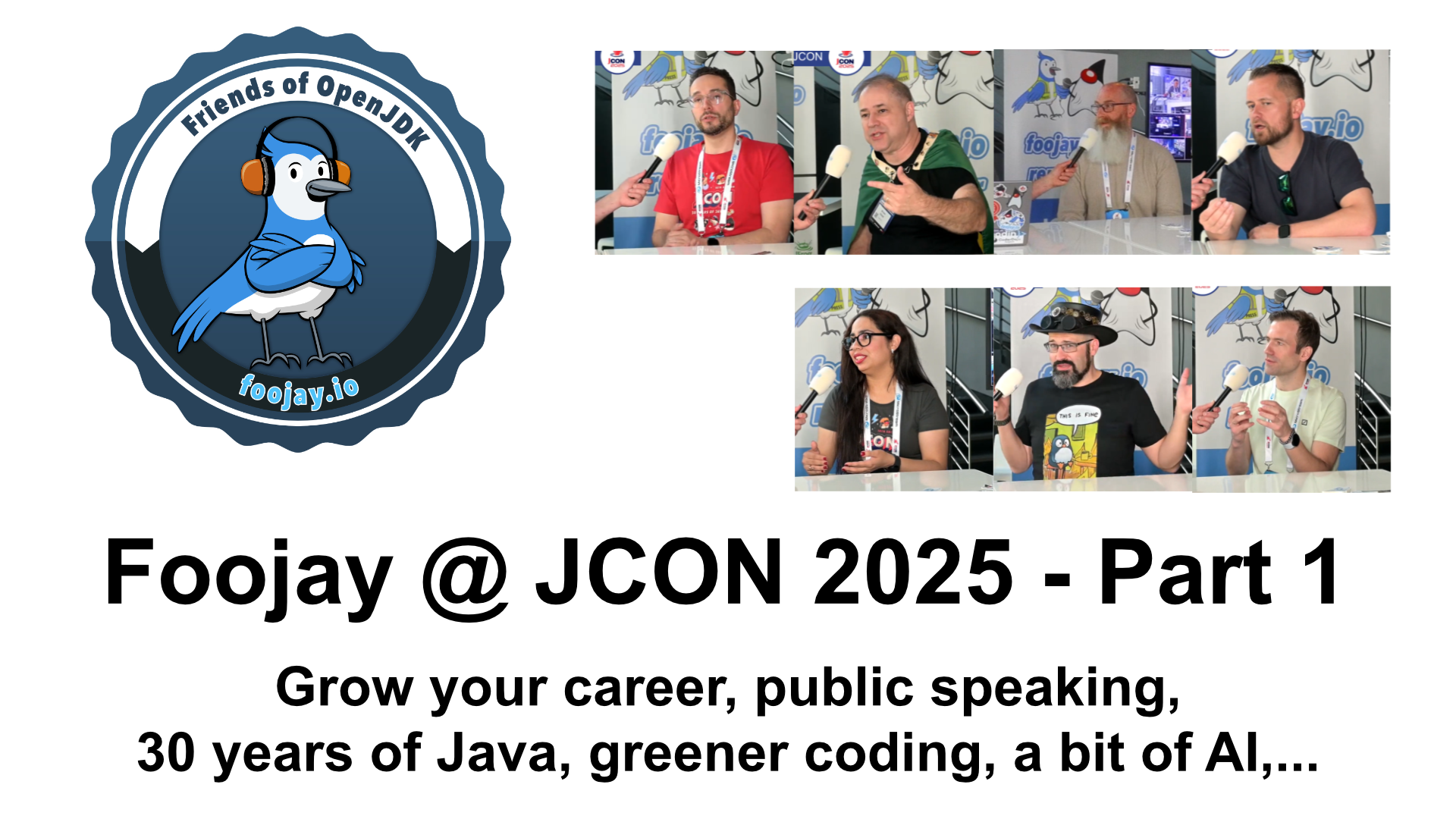 Foojay Podcast 72 JCon Report Part 1 Grow Your Career Public foojay-podcast-72-jcon-report-part-1-grow-your-career-public